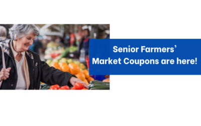 Fresh Summer Produce Available with the Senior Farmers’ Market Nutrition Program!