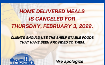 Home Delivered Meals Canceled for February 3, 2022